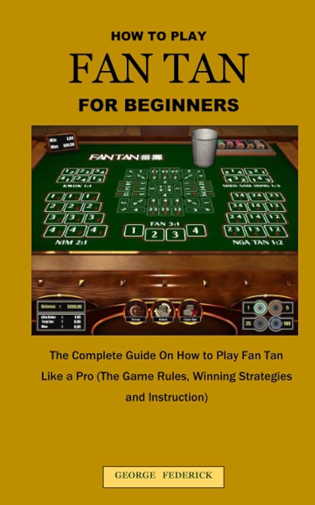 How to Play Fan Tan: A Complete Guide to Win Big at Ok29